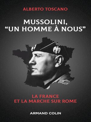 cover image of Mussolini, "Un homme à nous"